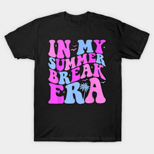 In My Summer Break Era Retro Last Day Of School Teacher Kids T-Shirt